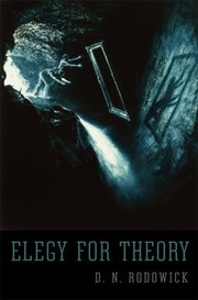 Cover of Elegy For Theory by D. N. Rodowick