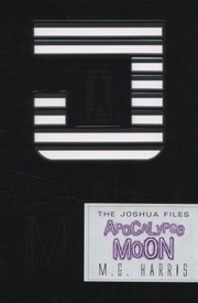 Cover of Apocalypse Moon by M. G. Harris