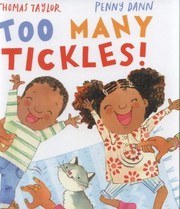 Front cover of Too Many Tickles! by Taylor, Thomas