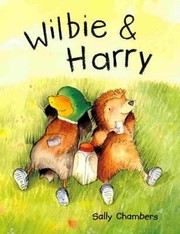 Cover of Wilbie And Harry by Sally Chambers