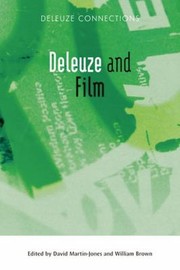 Front cover of Deleuze And Film by William Brown