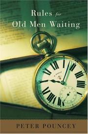 Cover of Rules for old men waiting by Peter R. Pouncey