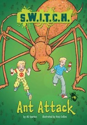Cover of Ant Attack by Ali Sparkes