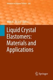Cover of Liquid Crystal Elastomers Materials And Applications by Wim H. De Jeu