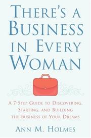 Cover of There's a Business in Every Woman by Ann Holmes