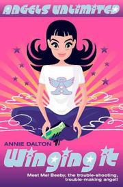 Cover of Winging It by Annie Dalton