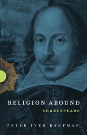 Front cover of Religion Around Shakespeare by Peter Iver Kaufman