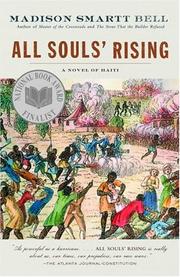 Front cover of All souls' rising by Madison Smartt Bell