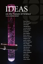 Front cover of Ideas On The Nature Of Science by David Cayley