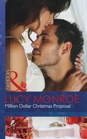 Cover of Million Dollar Christmas Proposal by Lucy Monroe