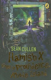 Front cover of Hamish X Goes To Providence Rhode Island by Sean Cullen
