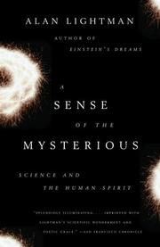 Front cover of A Sense of the Mysterious by Alan Lightman
