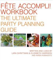 Cover of Fete Accompli! Workbook by Lara Shriftman