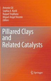 Front cover of Pillared Clays And Related Catalysts by Raquel Trujillano