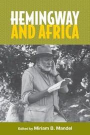 Front cover of Hemingway And Africa by Miriam B. Mandel