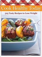 Cover of Cook Healthy Today by Better Homes and Gardens