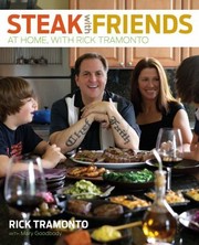 Cover of Steak With Friends At Home With Rick Tramonto by Rick Tramonto