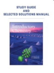Front cover of Study Guide And Selected Solutions Manual Introductory Chemistry Concepts And Critical Thinking 6th Ed by Charles H. Corwin