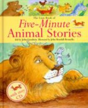 Front cover of The Lion Book Of Fiveminute Animal Stories by John Goodwin