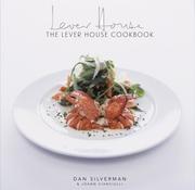 Cover of The Lever House cookbook by Dan Silverman
