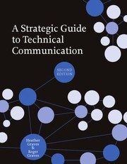 Cover of A Strategic Guide To Technical Communication by Roger Graves