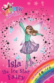 Front cover of Isla the Ice Star Fairy by Daisy Meadows