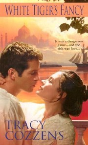 Front cover of White Tiger's Fancy by Tracy Cozzens