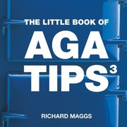 Cover of The Little Book Of Aga Tips 3 by Richard Maggs