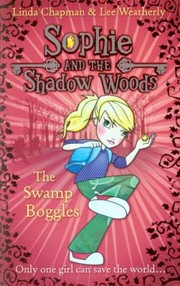 Front cover of The Swamp Boggles by Linda Chapman