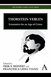 Front cover of Thorstein Bunde Veblen Transatlantic Social Scientist by Erik Reinert