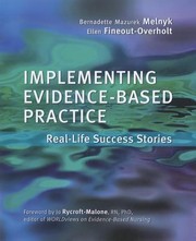 Front cover of Implementing Evidencebased Practice For Nurses Reallife Success Stories by Bernadette Mazurek Melnyk