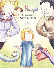 Front cover of The Parents Of Flannery Mckracken by Gary Wise