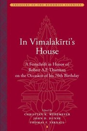 Front cover of In Vimalakrtis House A Festschrift In Honor Of Robert A F by Thomas F. Yarnall