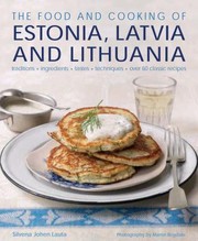 Front cover of The Food And Cooking Of Estonia Latvia And Lithuania by Johen Silvena Lauta