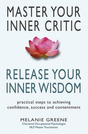 Cover of Mastering Your Inner Critic by Melanie Greene