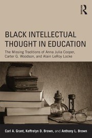 Cover of Black Intellectual Thought in Education by Carl A. Grant