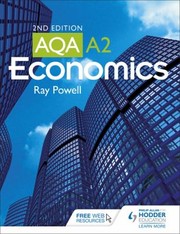 Front cover of Aqa A2 Economics by Ray Powell