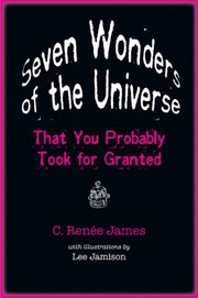 Front cover of Seven Wonders Of The Universe That You Probably Took For Granted by Lee Jamison
