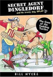 Front cover of The case of the yodeling turtles by Bill Myers