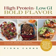Front cover of High Protein Low Gi Bold Flavor Recipes To Boost Health And Promote Weight Loss by Fiona Carns