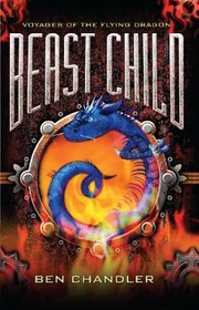 Cover of Beast Child by Ben Chandler