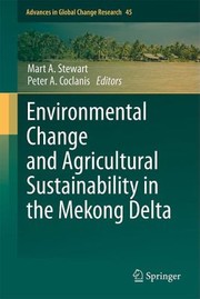 Front cover of Environmental Change And Agricultural Sustainability In The Mekong Delta by Mart A. Stewart