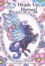Cover of Heads Up Horses A Kona Story by Sibley Miller
