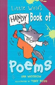 Front cover of Little Wolfs Handy Book of Poems by Tony Ross