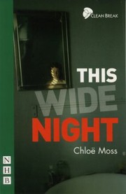 Cover of This Wide Night by Chloe Moss