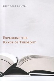Front cover of Exploring The Range Of Theology by Theodore Runyon