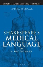 Front cover of Shakespeares Medical Language A Dictionary by Sujata Iyengar