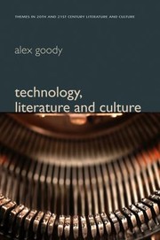 Front cover of Technology Literature And Culture by Alex Goody