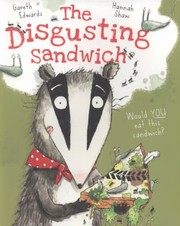 Cover of The Disgusting Sandwich by Gareth Edwards