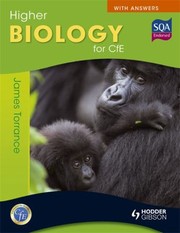 Cover of Higher Biology For Cfe by James Torrance